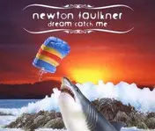 newton faulkner - Dream Catch Me/Premium