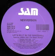 Newversion / Convertion - Let's Do It In The Dancehall