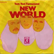 New World - Tom-Tom Turnaround