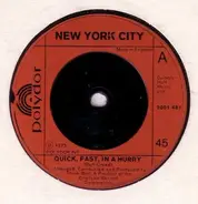 New York City - Quick, Fast, In A Hurry