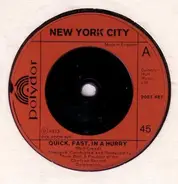 New York City - Quick, Fast, In A Hurry