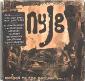New York Jazz Guerrilla - Method To The Madness Part 1