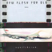 New Flesh for Old - Equilibriums
