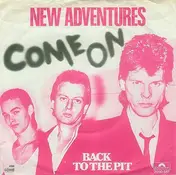 New Adventures - Come On