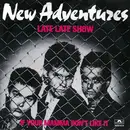7'' - New Adventures - Late Late Show