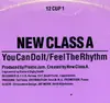 12inch Vinyl Single - New Class A - You Can Do It / Feel The Rhythm