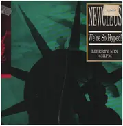 Newcleus - We're So Hyped!