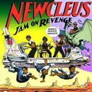 LP - Newcleus - Jam On Revenge