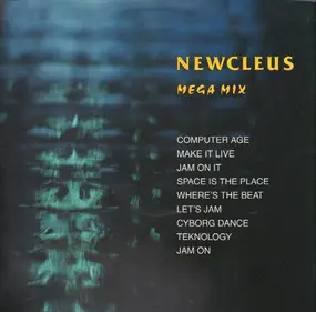 Newcleus - Mega Mix