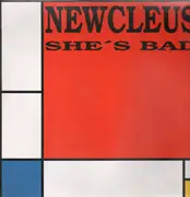 12'' - Newcleus - She's Bad