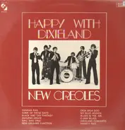 New Creoles - Happy With Dixieland