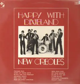 New Creoles - Happy With Dixieland