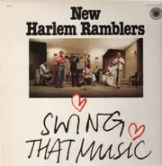 New Harlem Ramblers - Swing That Music