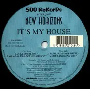 New Horizons - It's My House