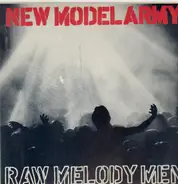 New Model Army - Raw Melody Men