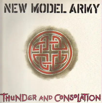 New Model Army - Thunder and Consolation