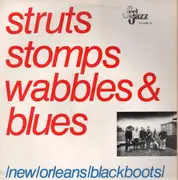 LP - New Orleans Blackboots - Struts, Stomps, Wabbles & Blues