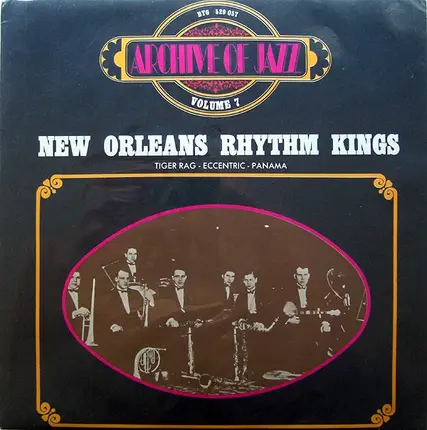 New Orleans Rhythm Kings - Archive Of Jazz - Volume 7