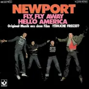 Newport - Fly, Fly Away