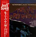 LP - Newport Parker Tribute All Stars - Tribute To Charlie Parker From The Newport Jazz Festival - +Obi, insert
