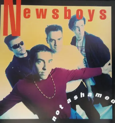 Newsboys - Not Ashamed