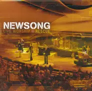 Newsong - Rescue (Live Worship)