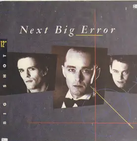 Next Big Error - Big Shot