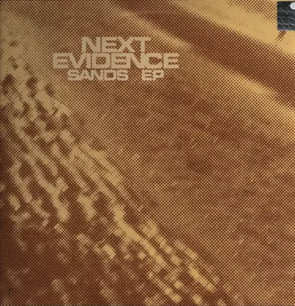 Next Evidence - Sands EP