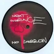 Next Evidence - The Sneakers Freaks Club Vol. 3 - No Tomorrow