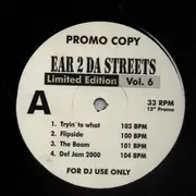 12inch Vinyl Single - Next / Freeway / Funkmaster Flex / B2K a.o. - Ear 2 Da Streets Vol. 6