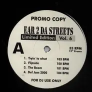 Next / Freeway / Funkmaster Flex / B2K a.o. - Ear 2 Da Streets Vol. 6