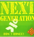 12inch Vinyl Single - Next Generation - Don't Dance