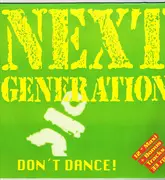 12inch Vinyl Single - Next Generation - Don't Dance