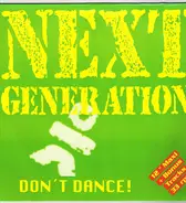 Next Generation - Don't Dance