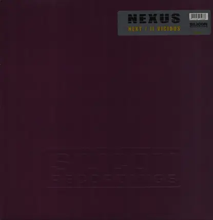 Nexus - Next / II Vicious