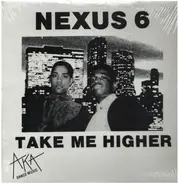 Nexus 6 - Take Me Higher