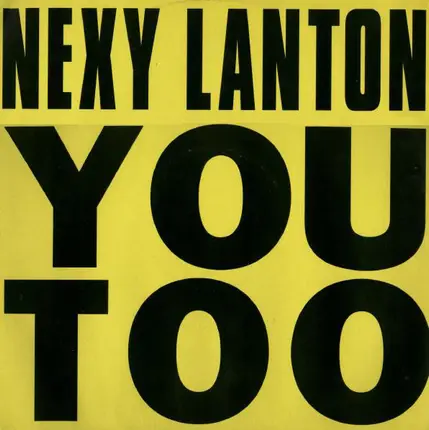 Nexy Lanton - You Too