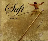 Ney III - Sufi