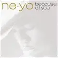 CD - NE-YO - BECAUSE OF YOU