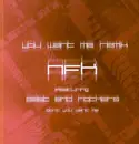 12'' - NFK Featuring East End Rockers - Don't You Want Me (You Want Me Remix)