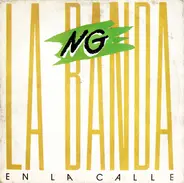 NG La Banda - En la Calle