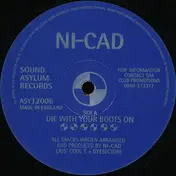 Ni-Cad - Die With Your Boots On