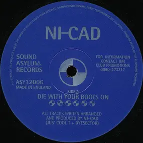 Ni-Cad - Die With Your Boots On