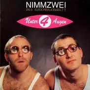 Nimmzwei - Unter 4 Augen