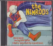 Nimrods - Once Again Saving The World Takes A Back Seat To A Good Beer