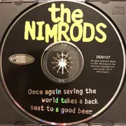 CD - Nimrods - Once Again Saving The World Takes A Back Seat To A Good Beer