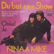 7inch Vinyl Single - Nina & Mike - Du Bist Eine Show