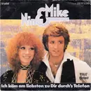 7inch Vinyl Single - Nina & Mike - Ich Käm Am Liebsten Zu Dir Durch's Telefon
