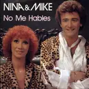 7inch Vinyl Single - Nina & Mike - No Me Hables