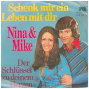 Nina & Mike - Schenk Mir Ein Leben Mit Dir